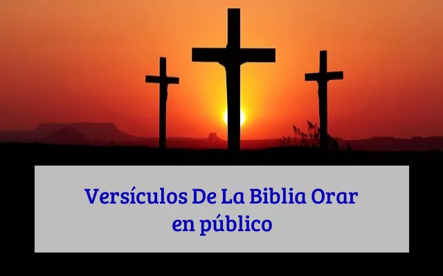 Versículos De La Biblia Orar en público