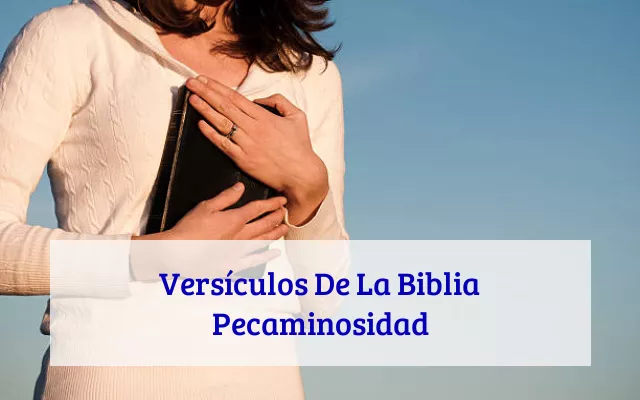 Versículos De La Biblia Pecaminosidad