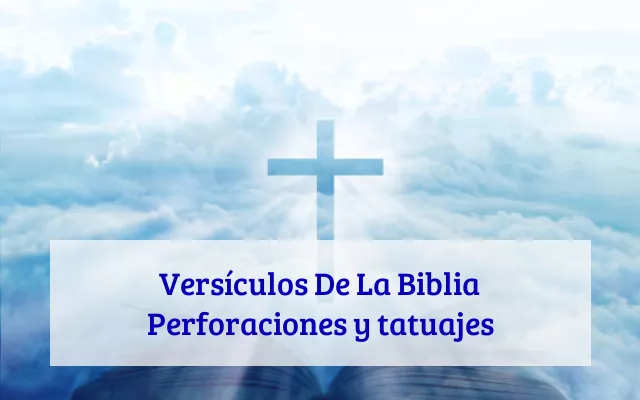 Versículos De La Biblia Perforaciones y tatuajes