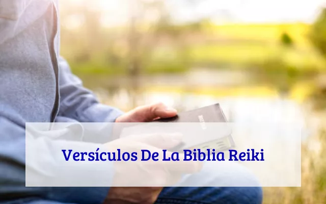 Versículos De La Biblia Reiki