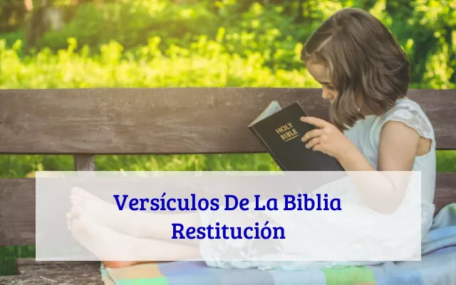 Versículos De La Biblia Restitución