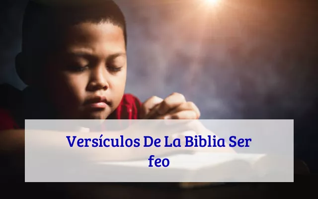Versículos De La Biblia Ser feo