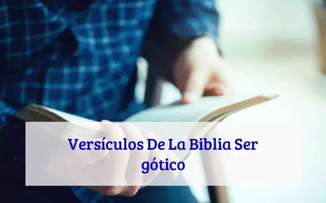 Versículos De La Biblia Ser gótico