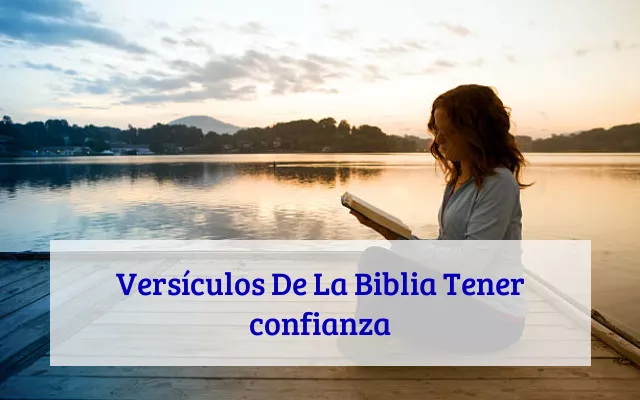 Versículos De La Biblia Tener confianza