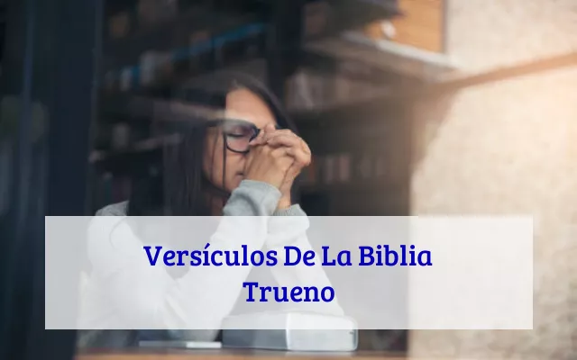 Versículos De La Biblia Trueno