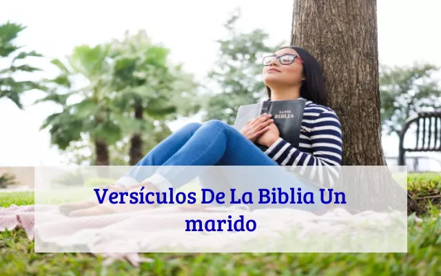 Versículos De La Biblia Un marido