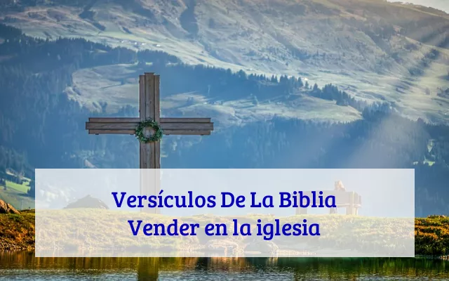 Versículos De La Biblia Vender en la iglesia