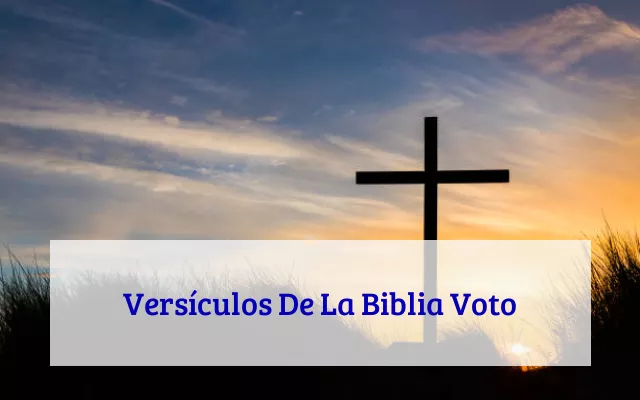 Versículos De La Biblia Voto